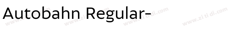 Autobahn Regular字体转换